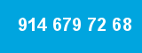 914 679 72 68